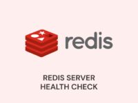 Redis Server Health Check